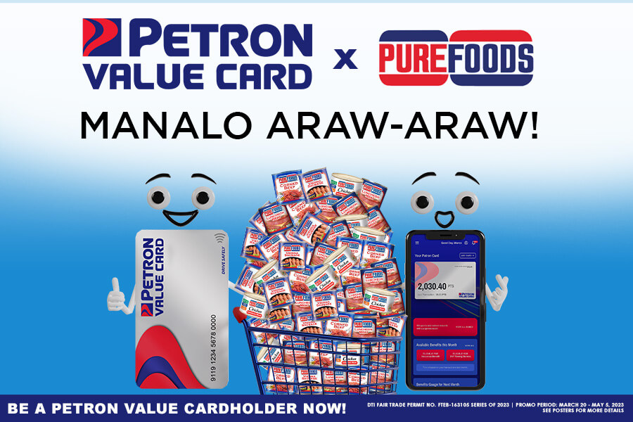 Petron Value Card x Purefoods, Manalo Araw-Araw! (March 20 – May 5, 2023)
